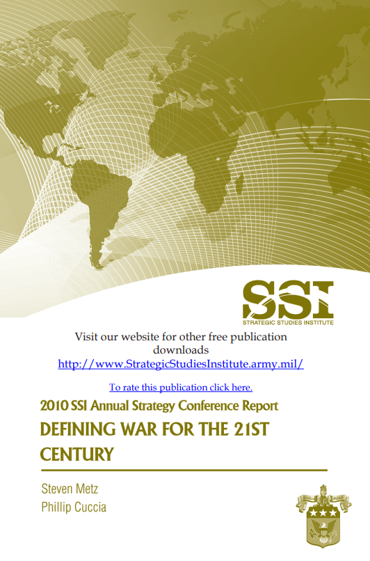 cover for 2010 SSI Annual Strategy Conference Report “Defining War for the 21st Century”