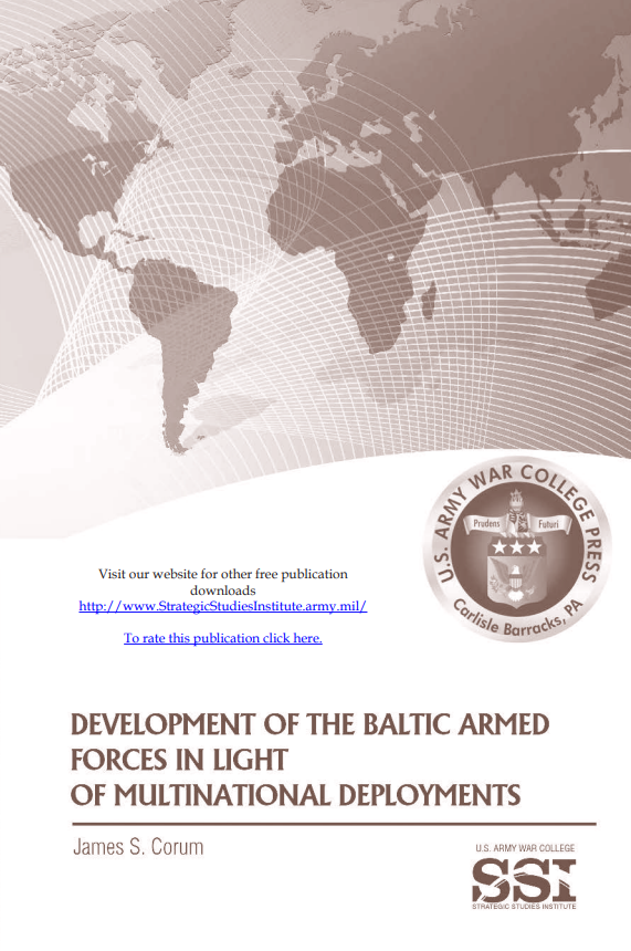Development of the Baltic Armed Forces in Light of Multinational Deployments