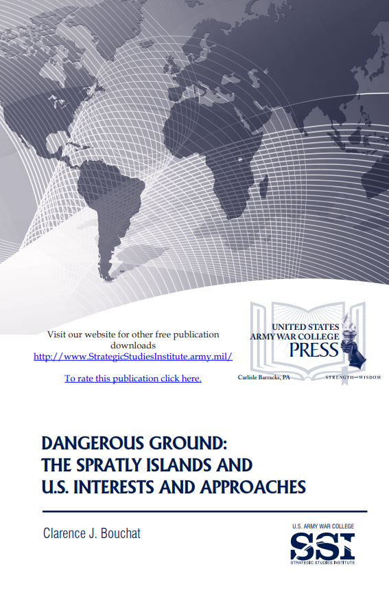 Dangerous Ground: The Spratly Islands and U.S. Interests and Approaches