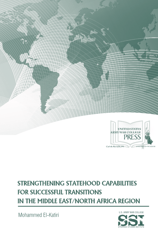 Strengthening Statehood Capabilities for Successful Transitions in the Middle East / North Africa Region