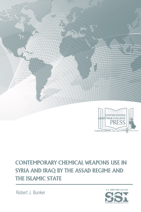 Contemporary Chemical Weapons Use in Syria and Iraq by the Assad Regime and the Islamic State