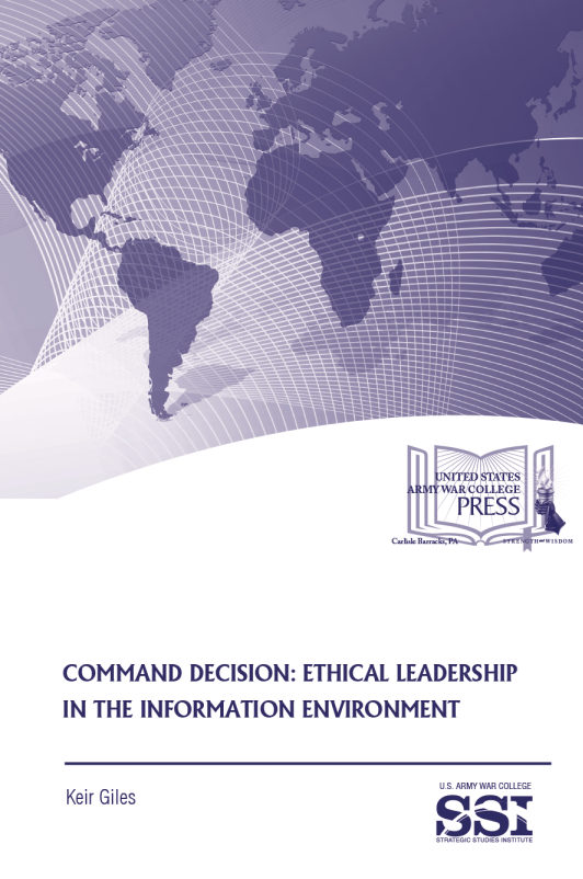 Command Decision: Ethical Leadership in the Information Environment