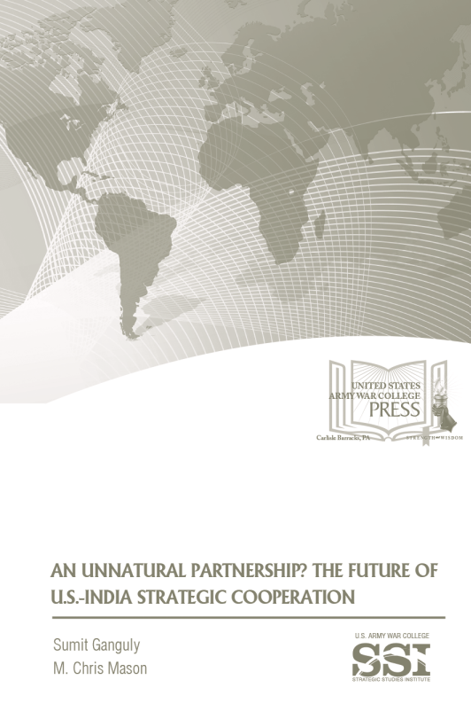 An Unnatural Partnership? The Future of U.S.-India Strategic Cooperation