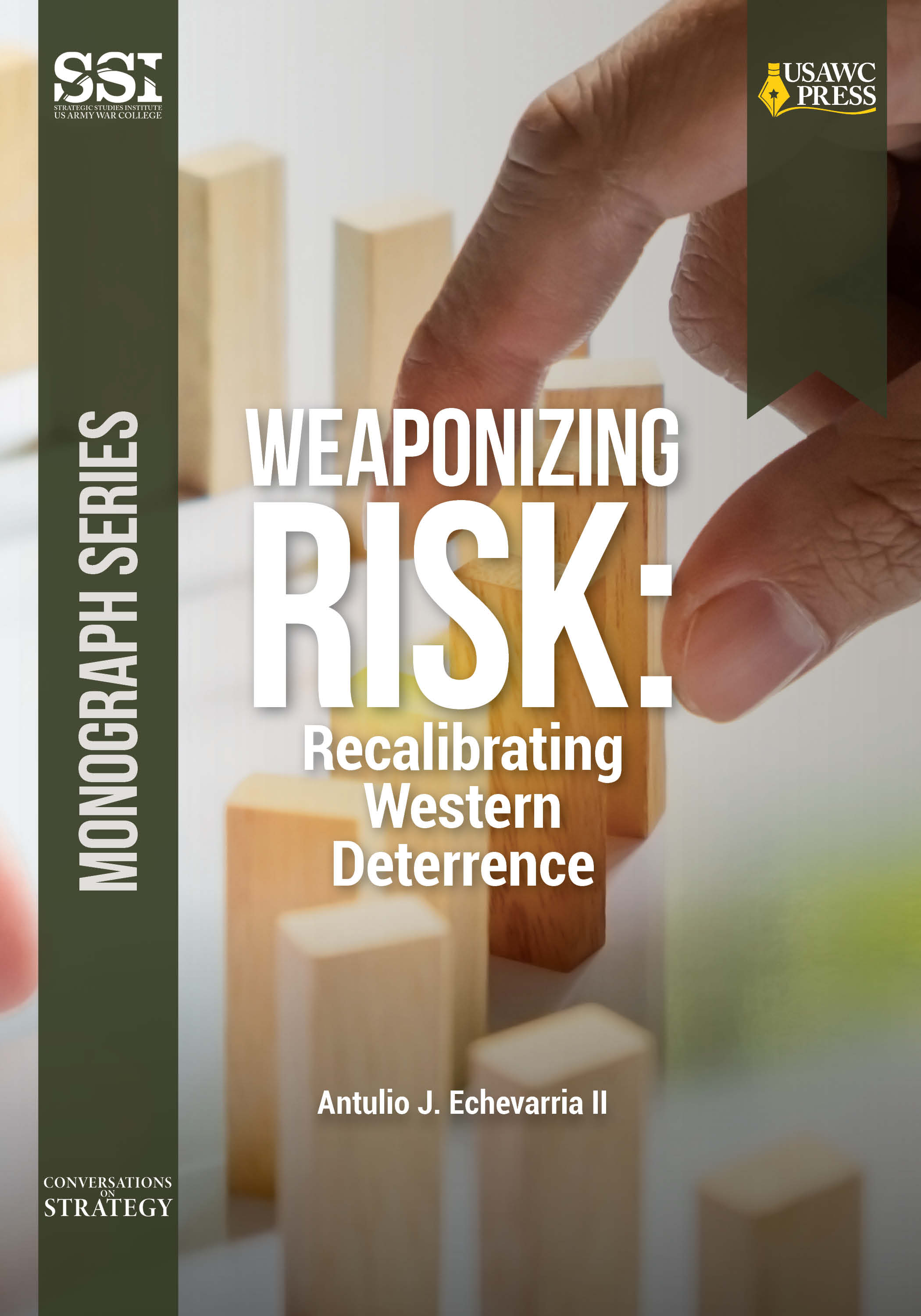 Cover for Weaponizing Risk: Recalibrating Western Deterrence