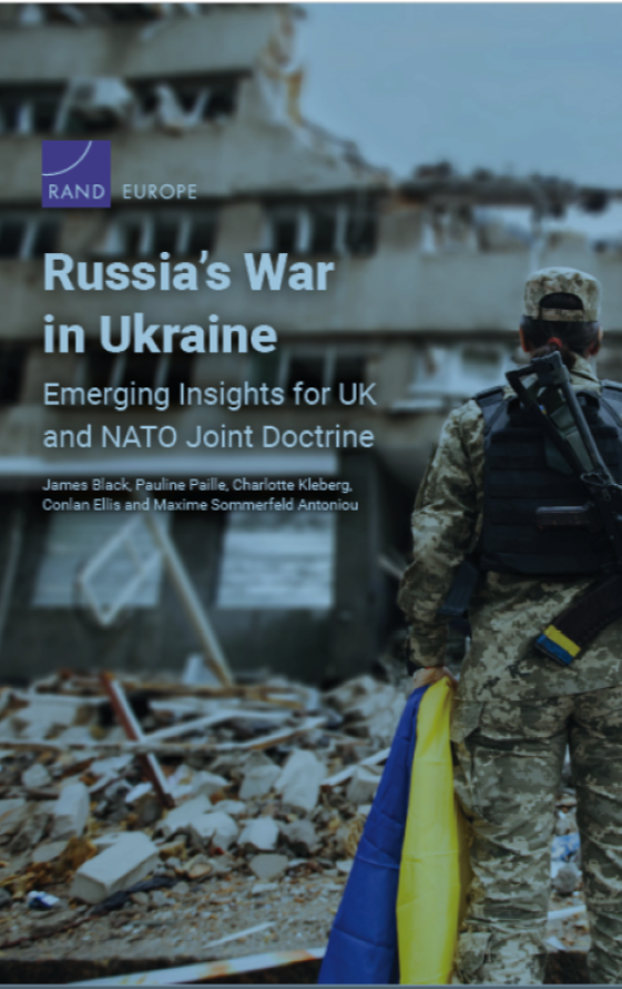 Russia's War in Ukraine - Emerging Insights for UK and NATO Joint Doctrine